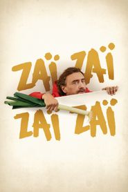 Zaï Zaï Zaï Zaï series tv