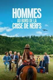 Hommes au bord de la crise de nerfs series tv