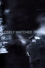 Trains étroitement surveillés 