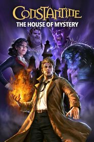 Constantine: The House of Mystery series tv
