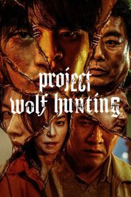 Projet Wolf Hunting series tv
