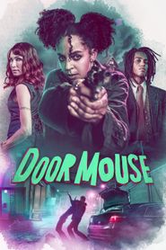 Door Mouse series tv