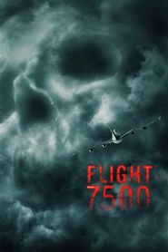 Vol 7500 : aller sans retour 