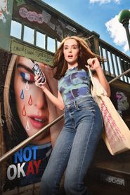Not Okay series tv