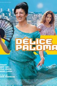 Délice Paloma series tv