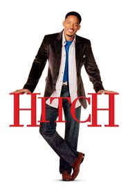 Hitch - Expert en séduction 