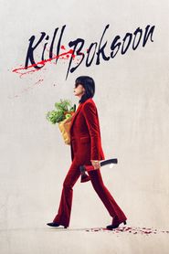 Kill Bok-soon series tv
