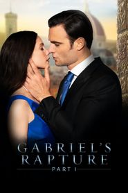Gabriel's Rapture: Part I 