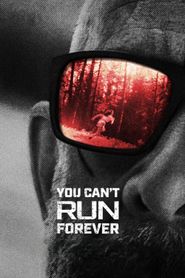 You Can't Run Forever 