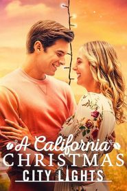 Un Noël en Californie: Les lumières de la ville series tv