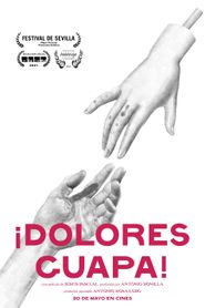 ¡Dolores guapa! 