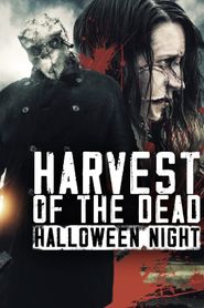 Harvest of the Dead: Halloween Night 