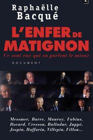 L’enfer de Matignon 