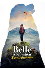 Belle et Sébastien - Nouvelle génération Belle et Sébastien - Nouvelle génération-hd