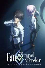 Fate/Grand Order : Moonlight/Lostroom 