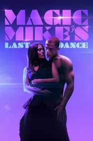 Magic Mike : Dernière Danse series tv