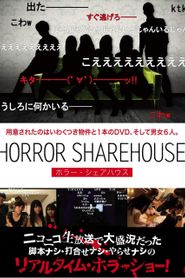 HORROR SHAREHOUSE ホラー・シェアハウス 