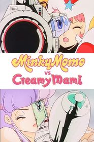 魔法のプリンセスミンキーモモVS魔法の天使クリィーミーマ 