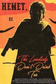 Hemet, or the Landlady Don't Drink Tea 