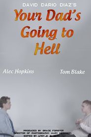 Your Dad's Going to Hell 