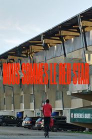 Nous sommes le Red Star 