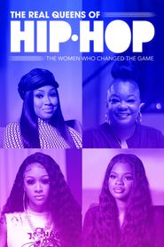 The Real Queens of Hip Hop: The Women Who Changed the Game 
