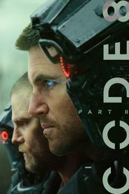 Code 8 : Partie II series tv
