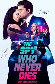 The Spy Who Never Dies series tv