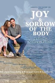 Joy & Sorrow of the Body Joy & Sorrow of the Body