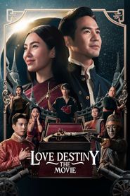 Love Destiny, le film 