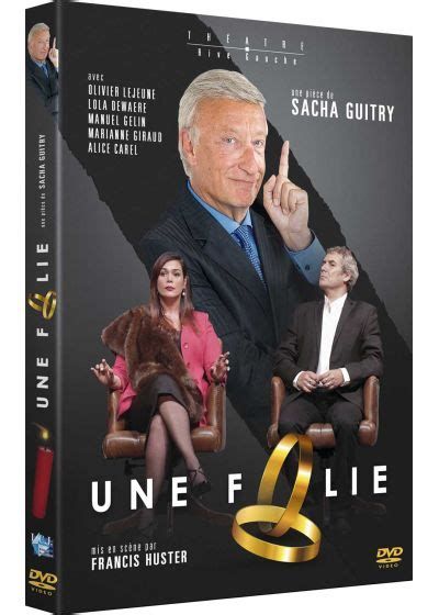 Une folie