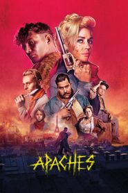 Apaches series tv