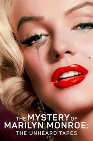Le Mystère Marilyn Monroe : Conversations inédites series tv