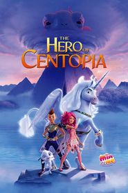 Mia et Moi, L\'Héroïne de Centopia series tv