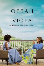 Oprah + Viola : Un événement spécial Netflix series tv