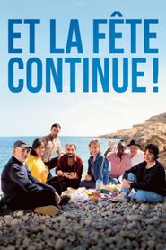 Et la fête continue ! Et la fête continue !-hd