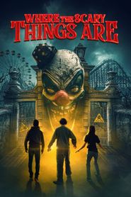 Where the Scary Things Are series tv