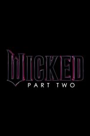 Wicked Part Two 