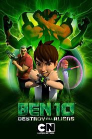 Ben 10 : Destruction Alien series tv