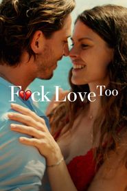 F*ck l\'Amour, Toujours ! series tv