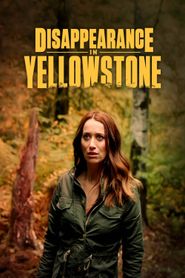 La disparue de Yellowstone series tv