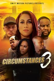 Circumstances 3 series tv