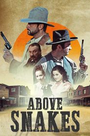 Above Snakes series tv