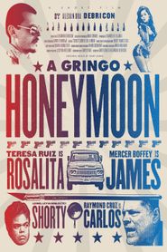 a Gringo Honeymoon 