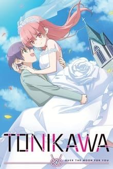 TONIKAWA : Over the Moon for You movie