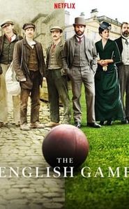 The English Game movie