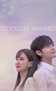 Do You Like Brahms ? movie