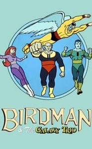 Birdman and the Galaxy Trio movie
