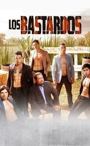 Los Bastardos movie