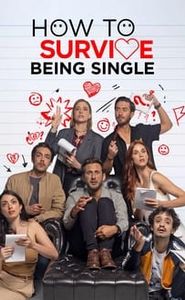 Comment survivre célibataire movie